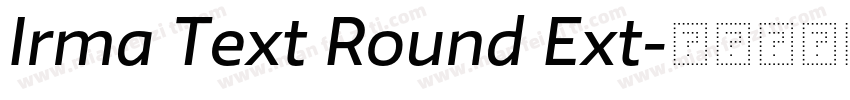 Irma Text Round Ext字体转换